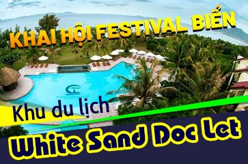 Khu Du Lịch White Sand Doc Let Khai hội Festival Biển